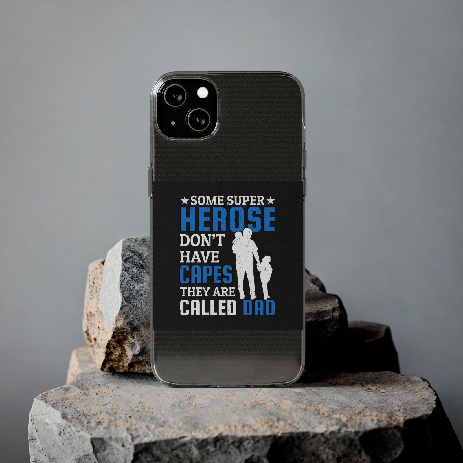 Phone case featuring text about dads as superheroes, ideal for outdoor and camping adventures, available on revlando.com.