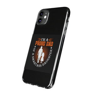 Phone Case Dad Of a Smart Ass Daughter